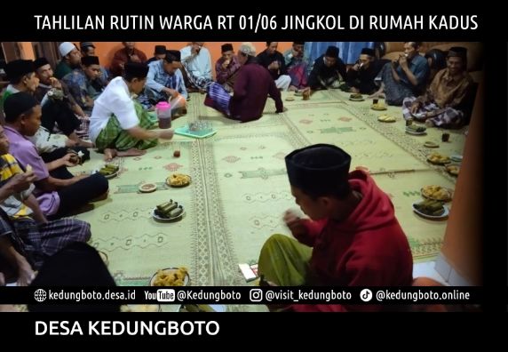 Kegiatan Tahlilan Rutin Warga RT 01/06 Dusun Jingkol