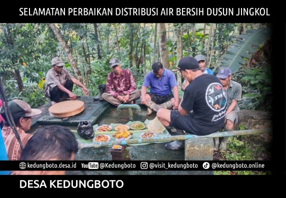 Perbaikan Distribusi Air Bersih Dusun Jingkol